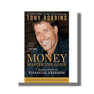 Money Master The Game | 7 Simple Steps To Financial Freedom | Book Paperback (Tony Robbins)