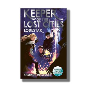 Keeper of the Lost Cities Lodestar Book 5 | Book Paperback (Shannon Messenger)