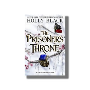 Prisoners Throne | A Novel of Elfhame | Book Paperback (Holly Black)