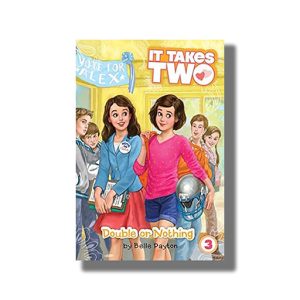 It Takes Two | Double or Nothing (Volume 3) | Book Paperback (Belle Payton)
