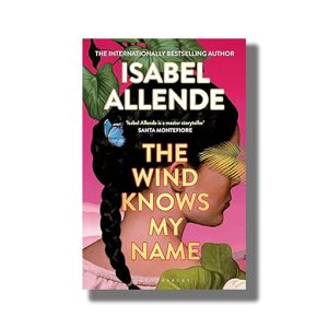 Wind Knows My Name | A Richard and Judy Book Club Pick | Book Paperback (Isabel Allende)
