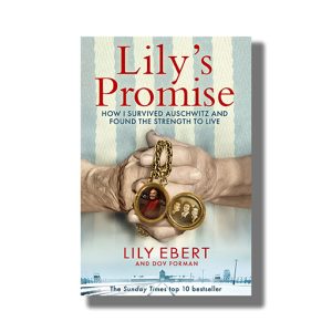 Lilys Promise | How I Survived Auschwitz And Found The Strength To Live | Book Paperback (Lily Ebert)