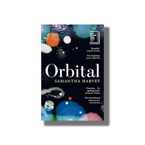 Orbital | Winner of the Booker Prize 2024 | Book Paperback (Samantha Harvey)