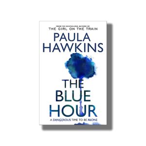 Blue Hour | Book Paperback (Paula Hawkins)
