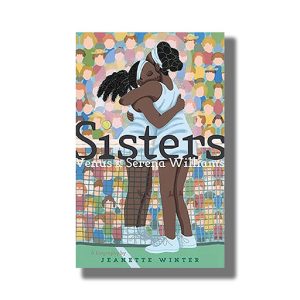 Sister | Book Hardcover (Jeanette Winter)