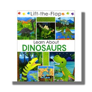 Lift The Flap Learn About Dinosaurs | Board Book (Shree)