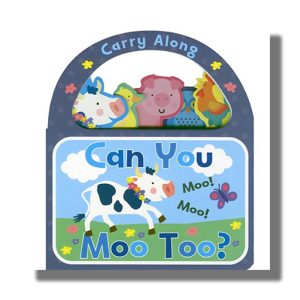 Carry Along Can You Moo Too | Board Book (Shree)
