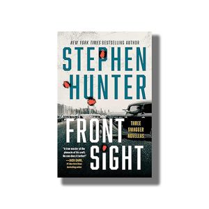 Front Sight | Three Swagger Novellas | Book Paperback (Stephen Hunter)