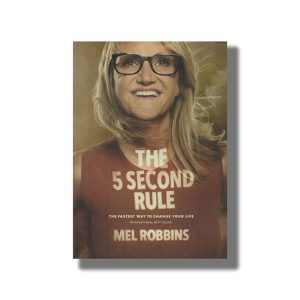 5 Second Rule | Transform Your Life Work And Confidence With Everyday Courage | Book Paperback (Mel Robbins)