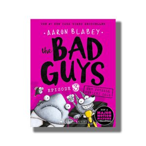Bad Guys Episode # 3 | The Furball Strikes Back Book Paperback (Aaron Blabey)