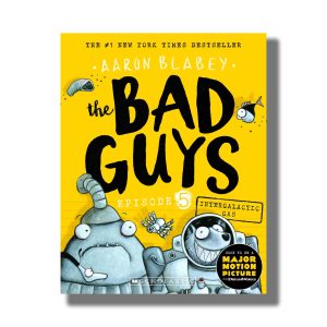 Bad Guys Episode # 5 | Intergalactic Gas Book Paperback (Aaron Blabey)