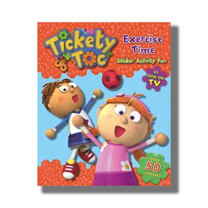 Tickety Toc | Exercise Time Sticker Activity Fun | Book Paperback