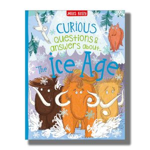 Curious Questions & Answers About The Ice Age | Book Hardcover (Shree)