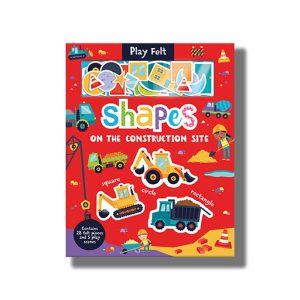Play Felt: Shapes On The Construction Site | Board Book (Shree)
