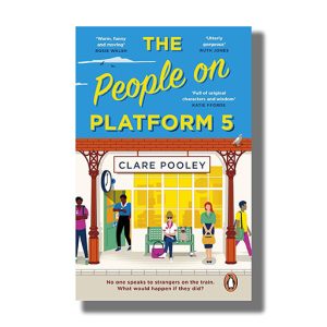 People on Platform 5 | Book Paperback (Clare Pooley)