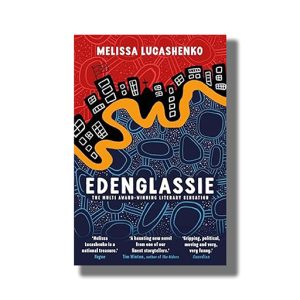 Edenglassie | Book Paperback (Melissa Lucashenko)