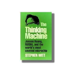 Thinking Machine | Jensen Huang Nvidia and the Worlds Most Coveted Microchip | Book Paperback (Stephen Witt)