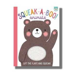 Squeak A Boo Animals | Board Book (Emma Munroe Smith)