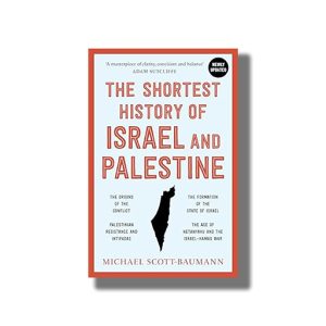 Shortest History of Israel and Palestine | Book Paperback (Michael Scott Baumann)