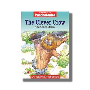 Clever Crow And Other Stories | Stories From Panchatantra | Book Paperback (Bpi)