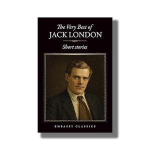 Very Best of Jack London Short Stories | Book Paperback (Jack London)