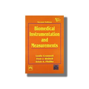 Biomedical Instrumentation And Measurements | Book Paperback (Leslie Cromwell)