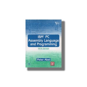 Ibm Pc Assembly Language And Programming 5Th Edition | Book Paperback (Peter Abel)