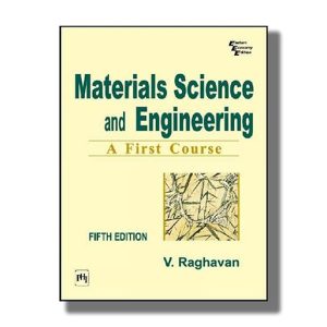Materials Science and Engineering A First Course  | Book Paperback (Raghavan V)