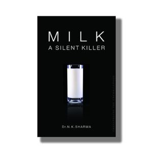Milk | A Silent Killer | Book Paperback (N K Sharma)