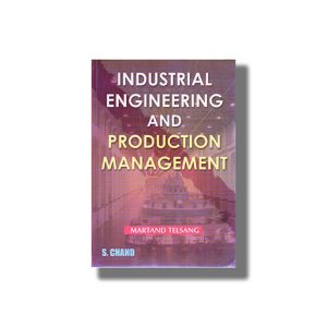 Industrial Engineering And Production Management | Book Paperback (Martand Telsang)