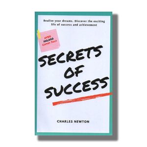 Secrets Of Success | Book Paperback (Charles Newton)