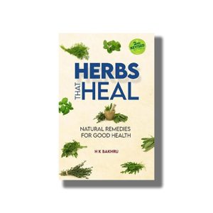 Herbs That Heal | Natural Remedies For Good Health | Book Paperback (H K Bakhru)