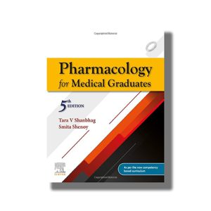 Pharmacology For Medical Graduates 5Th Updated Edition | Book Paperback (Tara V Shanbhag)