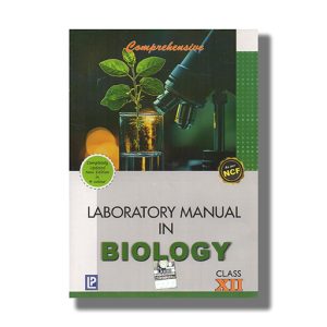Comprehensive Practical Biology For Class 12 | Book Paperback  (J P Sharma)