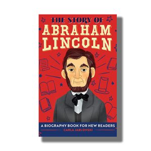 Story of Abraham Lincoln | Book Paperback (Carla Jablonski)