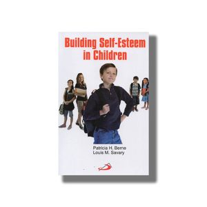 Building Self-Esteem In Children | Book Paperback (Patricia H Berne)