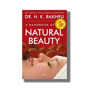 A Handbook of Natural Beauty | Book Paperback (H K Bakhru)