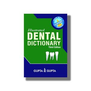 Illustrated Dental Dictionary 3Th Edition | Book Paperback (Gupta & Gupta)