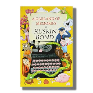 A Garland Of Memories | Book Paperback (Ruskin Bond)