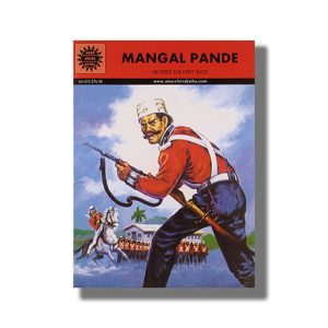 Mangal Pandey Vol 675 | He fired the first shot | Book Paperback (Ack)