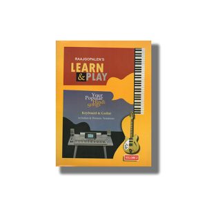 Raajgopalens Learn & Play Your Popular Hindi Songs | Guitar/Keyboard Vol 2 Book Paperback