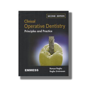 Clinical Operative Dentistry | Principles And Practice Book Paperback (Ramya Raghu)