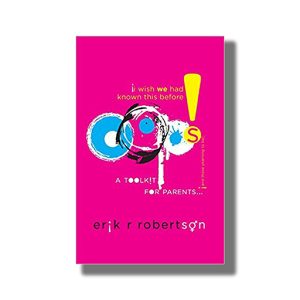 Oops! A Toolkit For Parents | Book Paperback (Erik R Robertson)