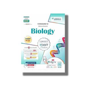 Liberty Biology to The Point Serise English Medium Class 12 2025-26 Edition | Book Paperback (Siddhi Shah)