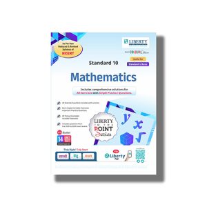 Liberty To The Point Series Mathematiscs (Standard & Basic) Class 10 2025-26 Edition English Medium | Book Paperback