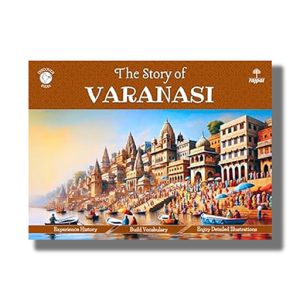 Story of Varanasi | Book Paperback (Apurva Virmani Johri)