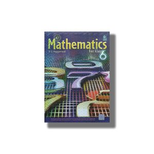 Mathematics for Class 6 CBSE 2025-26 Edition | Book Paperback (R S Aggarwal)