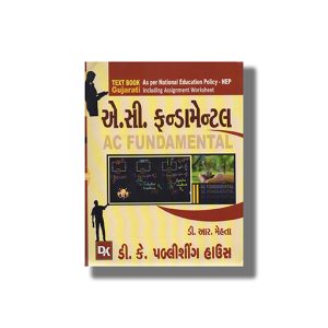 AC Fundamental Semester 2 GTU Diploma Electrical Gujarati Medium 2025 Edition | Book Paperback (D K Publishing) D R Mehta