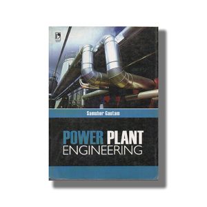 Power Plant Engineering | Book Paperback (Samsher Gautam)