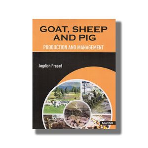 Goat Sheep And Pig Production And Management | Book Paperback (Jagdish Prasad)